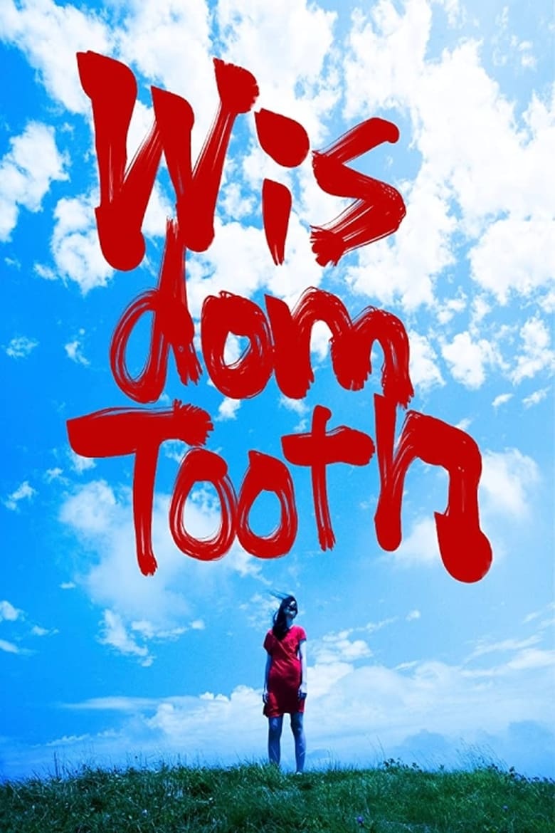 Wisdom Tooth (2018)