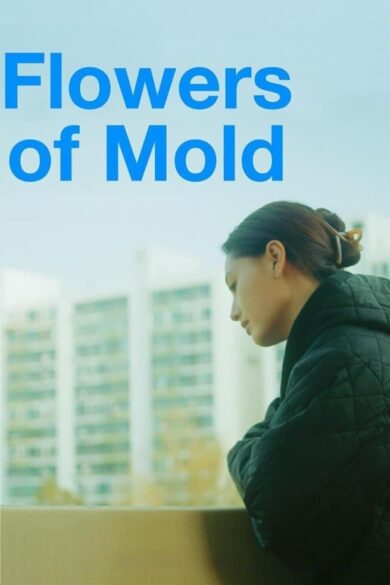 Flowers of Mold (2023)
