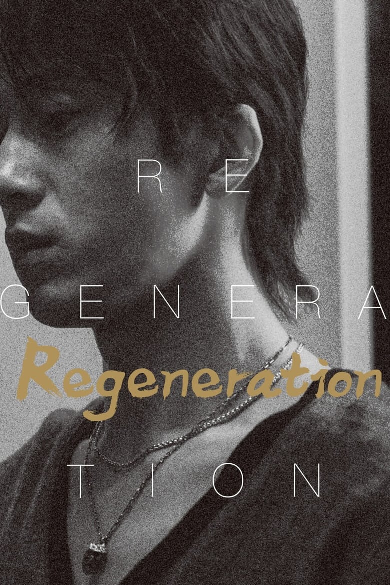 Regeneration (2024) Season 1